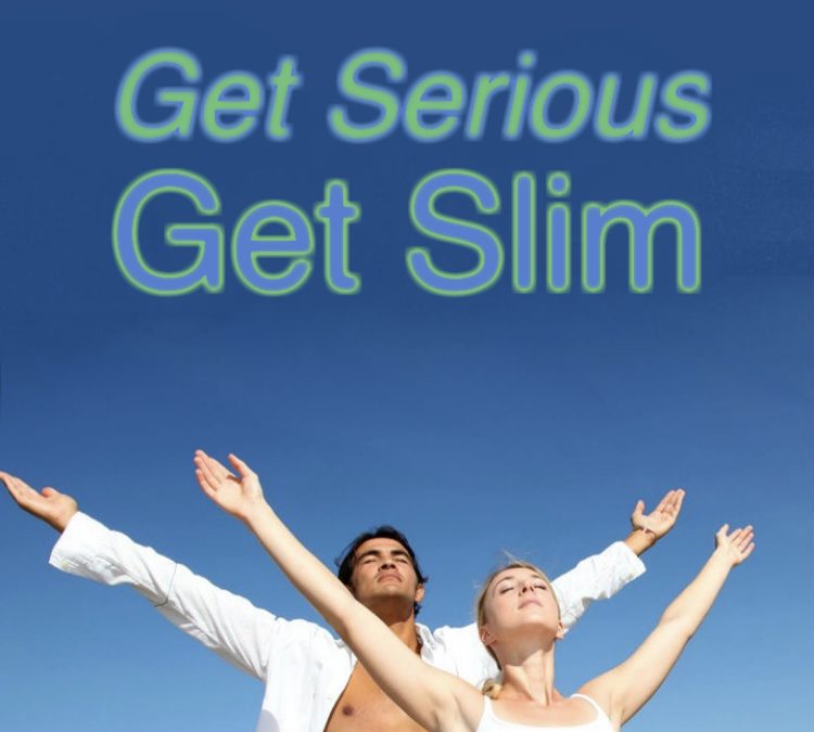 Get serious get slim